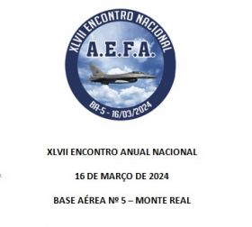 XLVII ENCONTRO ANUAL NACIONAL - 16 MARO 2024 - BASE AREA 5, MONTE REAL